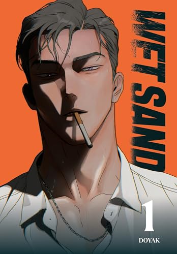 Wet Sand, Volume 1: The must-read super spicy Boys’ Love webtoon (Wet Sand, 1) von Inklore