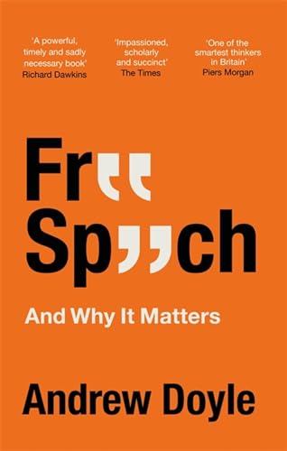 Free Speech And Why It Matters von Constable