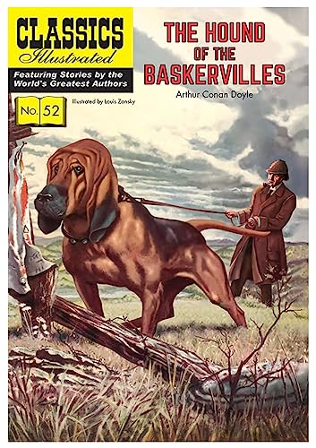 Classics Illustrated 52: The Hound of the Baskervilles Classics Illustrated 52: The Hound of the Baskervilles