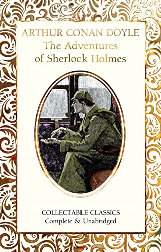 The Adventures of Sherlock Holmes (Flame Tree Collectable Classics) von Flame Tree Collectable Classics