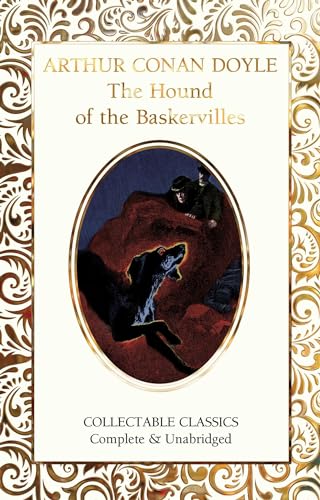 The Hound of the Baskervilles (Flame Tree Collectable Classics)