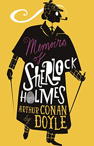 The Memoirs of Sherlock Holmes: Illustrated by David Mackintosh (Alma Junior Classics) von Alma Books