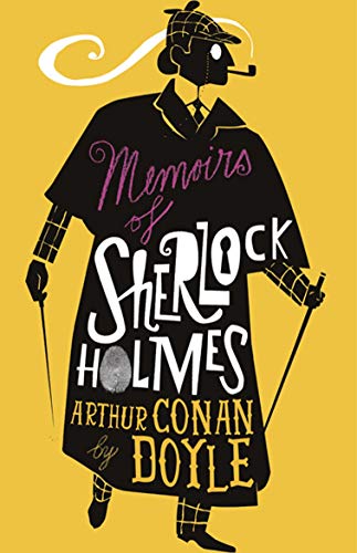 The Memoirs of Sherlock Holmes: Illustrated by David Mackintosh (Alma Junior Classics)