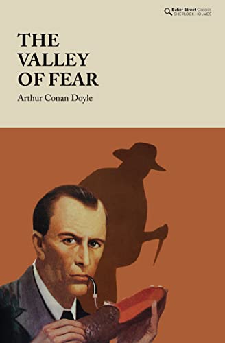 The Valley of Fear (Baker Street Classics) von Baker Street Press