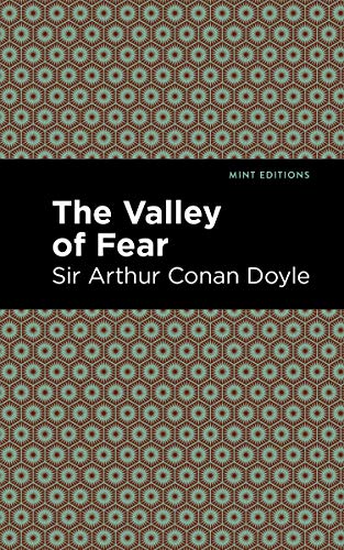 The Valley of Fear (Mint Editions (Crime, Thrillers and Detective Work))
