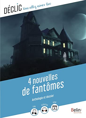 4 nouvelles de fantômes