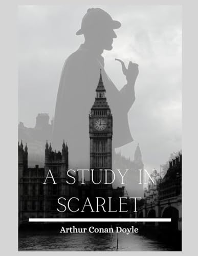 A Study in Scarlet von Independently published