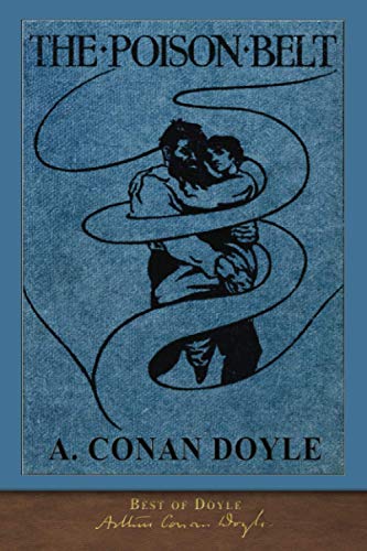 Best of Doyle: The Poison Belt (Illustrated) von SeaWolf Press