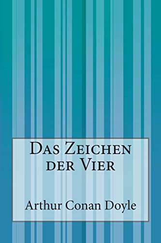 Das Zeichen der Vier Das Zeichen der Vier