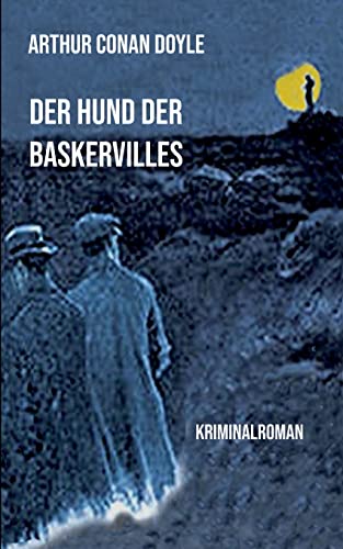 Der Hund der Baskervilles Der Hund der Baskervilles