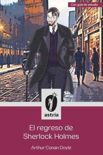 El regreso de Sherlock Holmes von Astria Ediciones