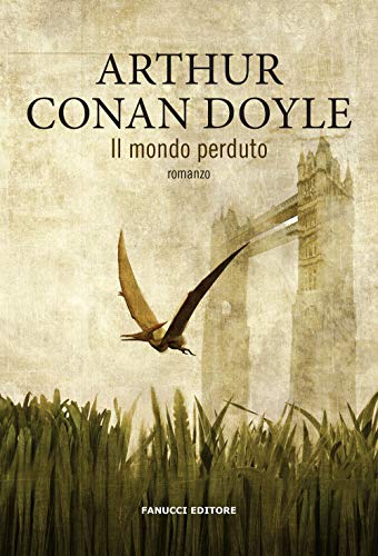 Il mondo perduto (Piccola biblioteca di fantascienza)