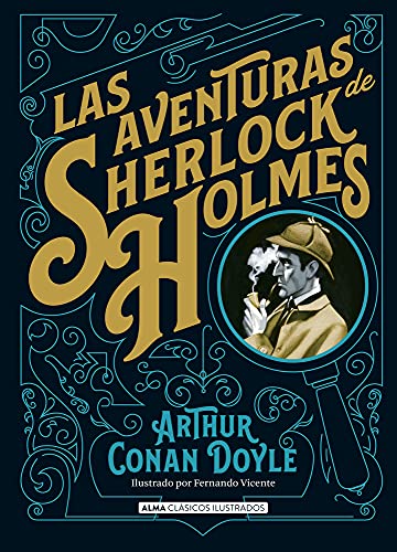 Las Aventuras de Sherlock Holmes (Clásicos ilustrados) von Editorial Alma