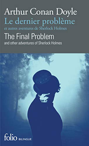 Le dernier problème et autres aventures de Sherlock Holmes/The Final Problem and other adventures of Sherlock Holmes
