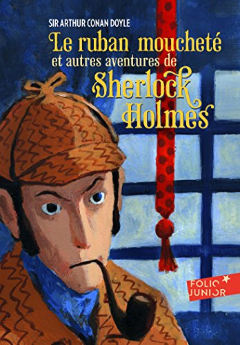 Ruban Mouchete Et Autre: Et autres aventures de Sherlock Holmes (Folio Junior)