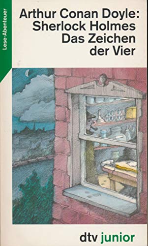 SHERLOCK HOLMES. DAS ZEICHEN DER / Das Zeichen der Vier SHERLOCK HOLMES. DAS ZEICHEN DER / Das Zeichen der Vier