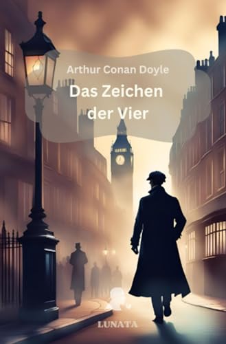 Das Zeichen der Vier: Ein Sherlock-Holmes-Roman von epubli
