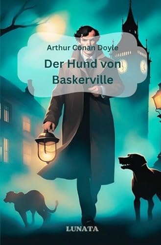 Sherlock Holmes / Sherlock Holmes: Der Hund von Baskerville von epubli