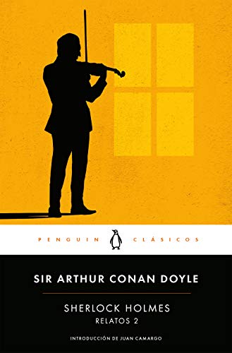 Sherlock Holmes : relatos 2 (Penguin Clásicos) von PENGUIN CLASICOS