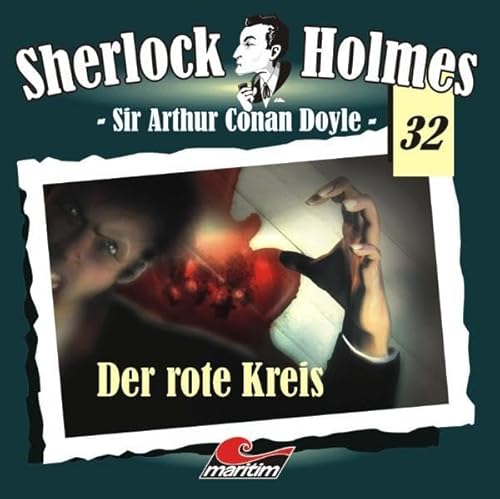 Sherlock Holmes 32: Der rote Kreis Sherlock Holmes 32: Der rote Kreis