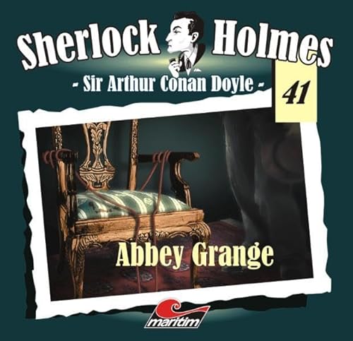 Sherlock Holmes 41: Abbey Grange