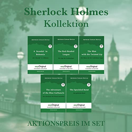 Sherlock Holmes Kollektion - Lesemethode von Ilya Frank - Zweisprachige Ausgabe Englisch-Deutsch (mit kostenlosem Audio-Download-Link): Lesemethode ... (Sherlock Holmes: Lesemethode von Ilya Frank) von easyOriginal