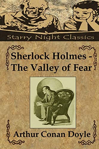 Sherlock Holmes - The Valley of Fear Sherlock Holmes - The Valley of Fear von CREATESPACE