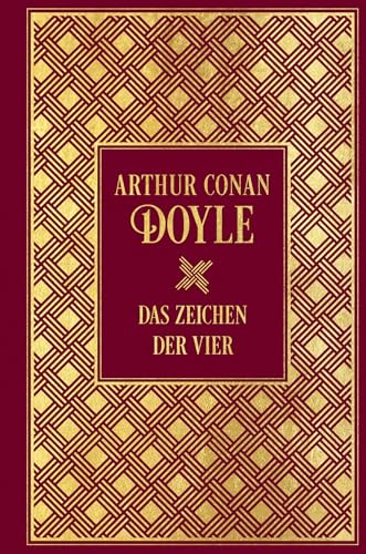 Sherlock Holmes: Das Zeichen der Vier: Leinen mit Goldprägung