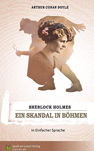 Sherlock Holmes: Ein Skandal in Böhmen von Spa am Lesen Verlag