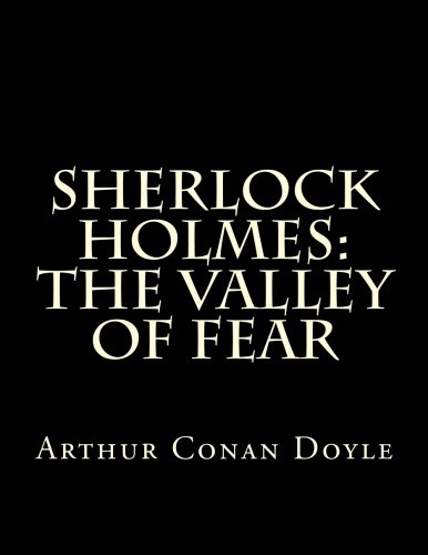 Sherlock Holmes: The Valley of Fear