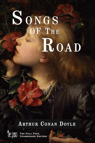 Songs Of The Road: Classic Edition Republished by North Publishers Songs Of The Road: Classic Edition Republished by North Publishers von Independently published