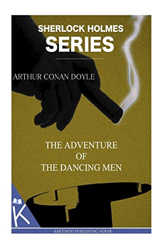 The Adventure of the Dancing Men von Createspace Independent Publishing Platform