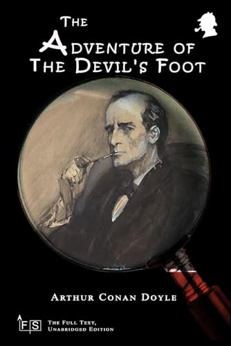 The Adventure of the Devil's Foot: Classic Edition Republished by North Publishers The Adventure of the Devil's Foot: Classic Edition Republished by North Publishers von Independently published
