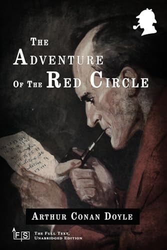 The Adventure of the Red Circle: Classic Edition Republished by North Publishers The Adventure of the Red Circle: Classic Edition Republished by North Publishers von Independently published