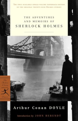 The Adventures and Memoirs of Sherlock Holmes (Modern Library Classics)