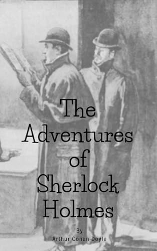 The Adventures of Sherlock Holmes The Adventures of Sherlock Holmes von Independently published
