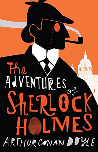 The Adventures of Sherlock Holmes: Arthur Conan Doyle. (Alma Junior Classics) von Alma Classics