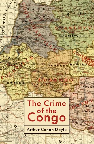 The Crime of the Congo von East India Publishing Company
