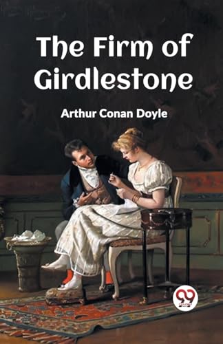 The Firm Of Girdlestone von Double 9 Books