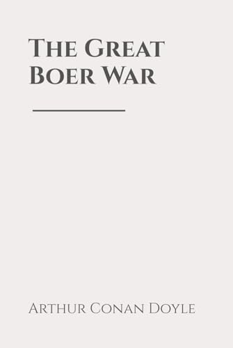 The Great Boer War The Great Boer War von Independently published