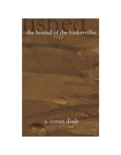 The Hound of the Baskervilles The Hound of the Baskervilles