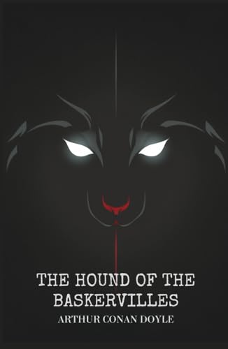 The Hound of the Baskervilles The Hound of the Baskervilles von Independently published