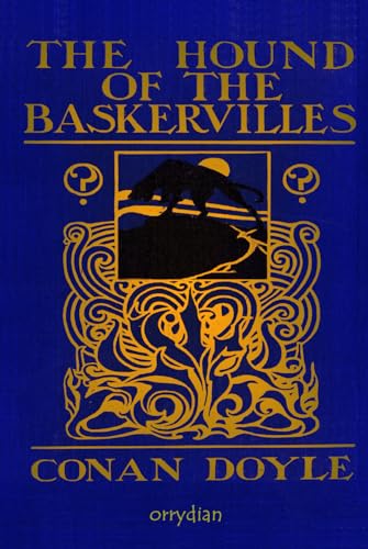 The Hound of the Baskervilles: A new edition with full-colour illustrations