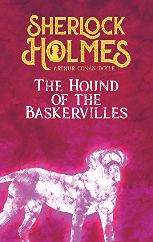 The Hound of the Baskervilles. Arthur Conan Doyle (englische Ausgabe): A Sherlock Holmes Novel von Books on Demand