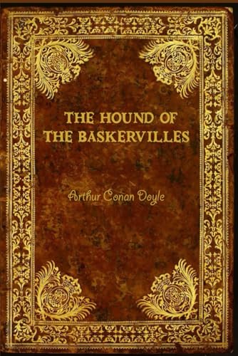The Hound of the Baskervilles: With original illustrations The Hound of the Baskervilles: With original illustrations von Independently published