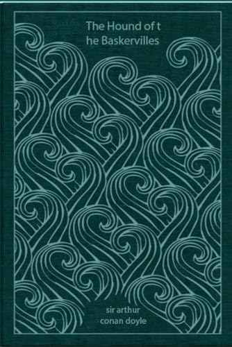 The Hound of the Baskervilles: With original illustrations The Hound of the Baskervilles: With original illustrations von Independently published