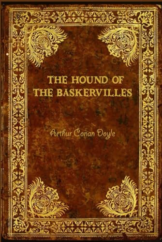 The Hound of the Baskervilles: With original illustrations The Hound of the Baskervilles: With original illustrations von Independently published