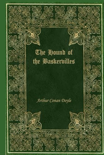 The Hound of the Baskervilles: With original illustrations The Hound of the Baskervilles: With original illustrations von Independently published