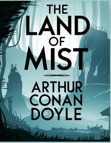 The Land of Mist The Land of Mist von Independently published