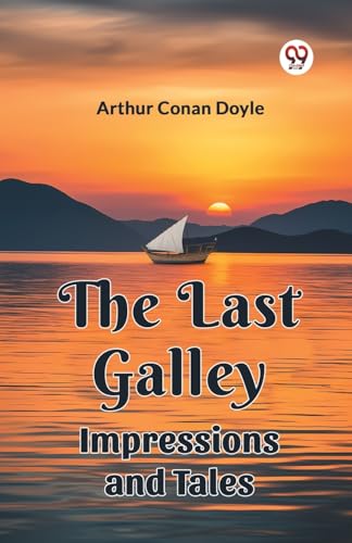 The Last Galley Impressions And Tales von Double9 Books
